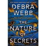 The Nature of Secrets by Debra Webb PDF