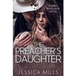 The Preachers Daughter by Jessica Mills PDF