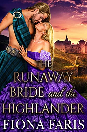 The Runaway Bride and the Highlande by Fiona Faris