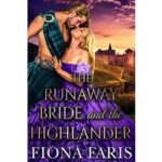 The Runaway Bride and the Highlander by Fiona Faris