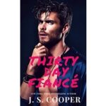 Thirty Day Fiance by J. S. Cooper PDF