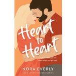 Heart to Heart by Nora Everly