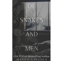 Of Snake and Men by Jessica Gadziala