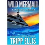 Wild Mermaid by Tripp Ellis