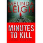 Minutes to Kill by Melinda Leigh free
