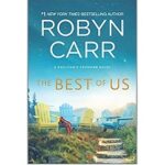 The Best of Us by Robyn Carr